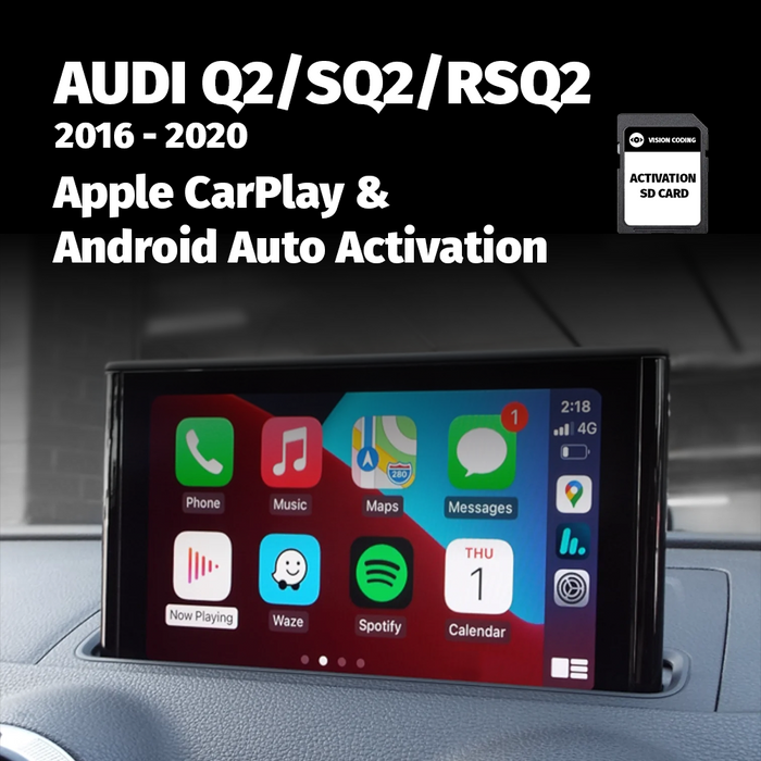 Audi Q2/SQ2/RSQ2 - Apple CarPlay & Android Auto Activation